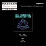 84581 Шеврон Neo-Inclusion Reframe Future